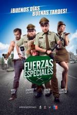 Watch Fuerzas Especiales 123movies
