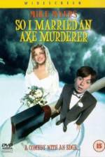 Watch So I Married an Axe Murderer 123movies