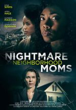 Watch Crazy Neighborhood Moms 123movies