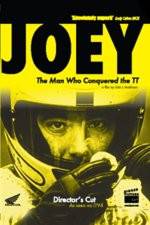 Watch JOEY  The Man Who Conquered the TT 123movies
