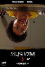 Watch Smiling Woman 6 (Short 2021) 123movies