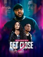 Watch Get Close 2 123movies
