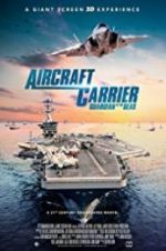 Watch Aircraft Carrier: Guardian of the Seas 123movies