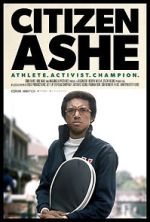 Watch Citizen Ashe 123movies