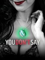 Watch You Don\'t Say! 123movies