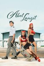 Watch Abot Langit 123movies