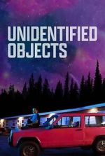 Watch Unidentified Objects 123movies