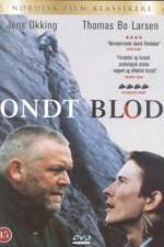 Watch Ondt blod 123movies