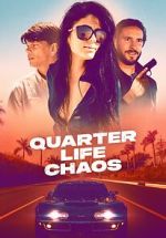 Watch Quarter Life Chaos 123movies