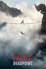 Watch Fall 2: Deadpoint 123movies