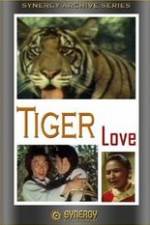 Watch Tiger Love 123movies