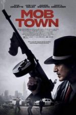 Watch Mob Town 123movies
