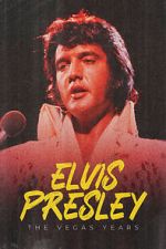 Watch Elvis: The Vegas Years 123movies