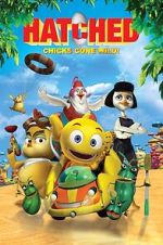 Watch Hatched: Chicks Gone Wild 123movies