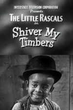 Watch Shiver My Timbers 123movies