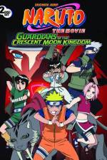 Watch Naruto the Movie 3 Guardians of the Crescent Moon Kingdom 123movies