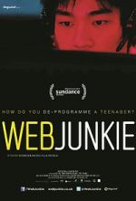 Watch Web Junkie 123movies