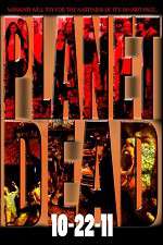 Watch Planet Dead 123movies