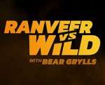 Watch Ranveer vs. Wild with Bear Grylls 123movies