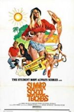 Watch Summer School Teachers 123movies