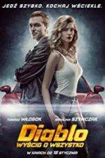 Watch Diablo. Ultimate Race 123movies