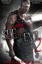 Watch See No Evil 2 123movies