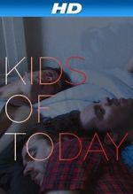 Watch Kids of Tday 123movies