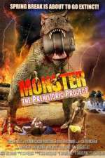 Watch Monster: The Prehistoric Project 123movies
