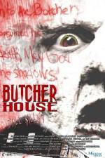 Watch Butcher House 123movies