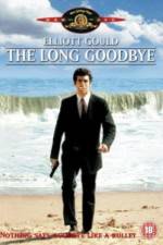 Watch The Long Goodbye 123movies