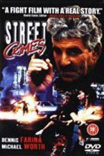 Watch Street Crimes 123movies