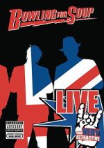 Watch Bowling for Soup: Live and Very Attractive 123movies
