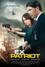 Watch Ex-Patriot 123movies