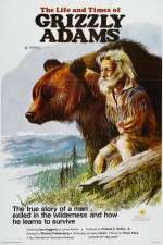 Watch The Life and Times of Grizzly Adams 123movies