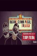 Watch Insane Clown Posse Theeater 123movies