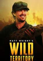 Watch Matt Wright's Wild Territory 123movies
