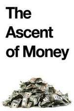 Watch The Ascent of Money 123movies