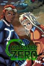 Watch Prisoner Zero 123movies
