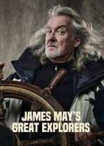 Watch James May\'s Great Explorers 123movies