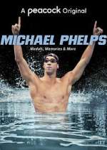 Watch Michael Phelps: Medals, Memories & More 123movies