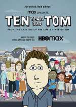 Watch Ten Year Old Tom 123movies