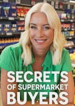 Watch Secrets of the Supermarket Buyers 123movies