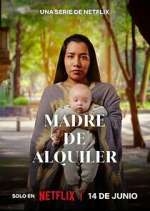 Watch Madre de Alquiler 123movies