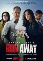 Watch Harlan Coben\'s Run Away 123movies