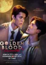 Watch My Golden Blood 123movies