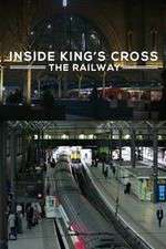 Watch Inside King's Cross: ​The Railway 123movies