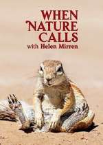 Watch When Nature Calls with Helen Mirren 123movies