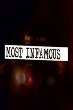 Watch Most Infamous 123movies