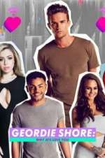 Watch Geordie Shore: Why Aye Love You 123movies