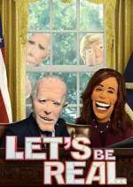 Watch Let's Be Real 123movies